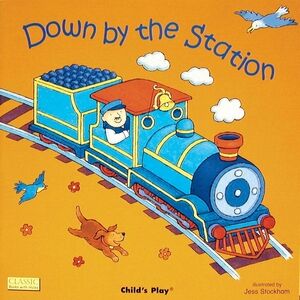 'Down by the Station'